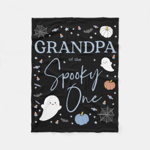 Grandpa Of The Spooky One First Birthday Boy 1st H Fleece Blanket