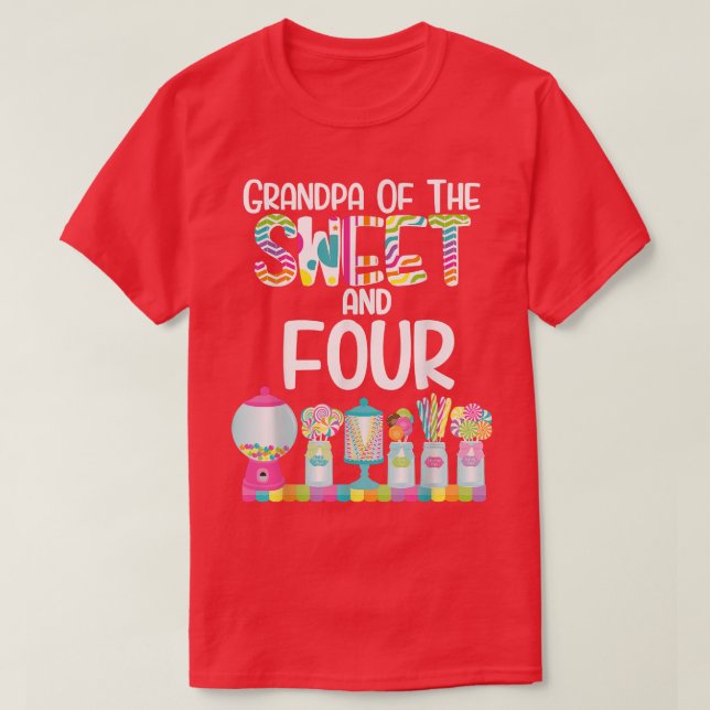 Grandpa Of The Sweet and Four Candy Birthday Lolli T-Shirt (Design Front)