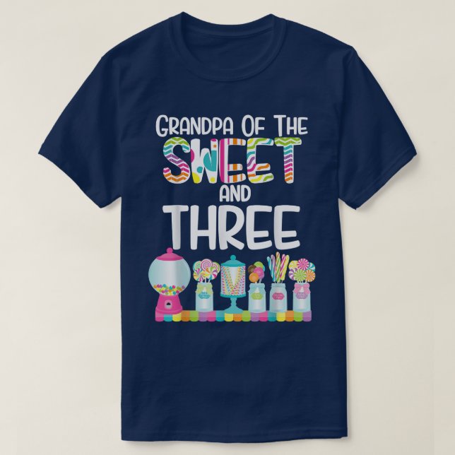 Grandpa Of The Sweet and Three Candy Birthday Loll T-Shirt (Design Front)