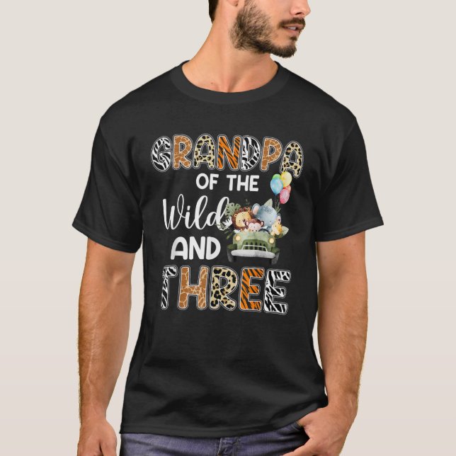Grandpa Of The Wild and Three 3 Birthday Zoo Safar T-Shirt (Front)