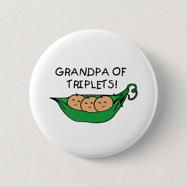Grandpa of Triplets Pod 6 Cm Round Badge (Front)