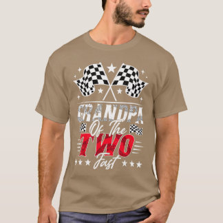 Grandpa Ofhewo Fast Second Birthday Racing Car Fam T-Shirt