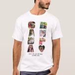 GRANDPA Photo Collage Grandkids Name Letter Cutout T-Shirt<br><div class="desc">Custom photo t-shirt for your grandpa. Upload 8 of your favourite photos - the cutout template ensures your pictures will display as the word GRANDPA and you can personalise with the grandkids names. If you have problems placing your pictures, try cropping to a square before uploading. A special gift for...</div>