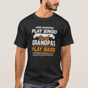 Grandpa Playing Bass Music Grandfather Bassist Bas T-Shirt