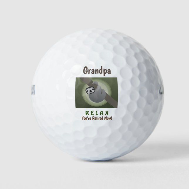 Grandpa Relax Cute Happy Retirement Retired Golf Balls (Front)