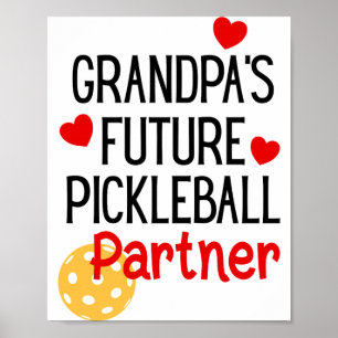 Grandpa S Future Ckleball Partner Granhild Toddler Poster