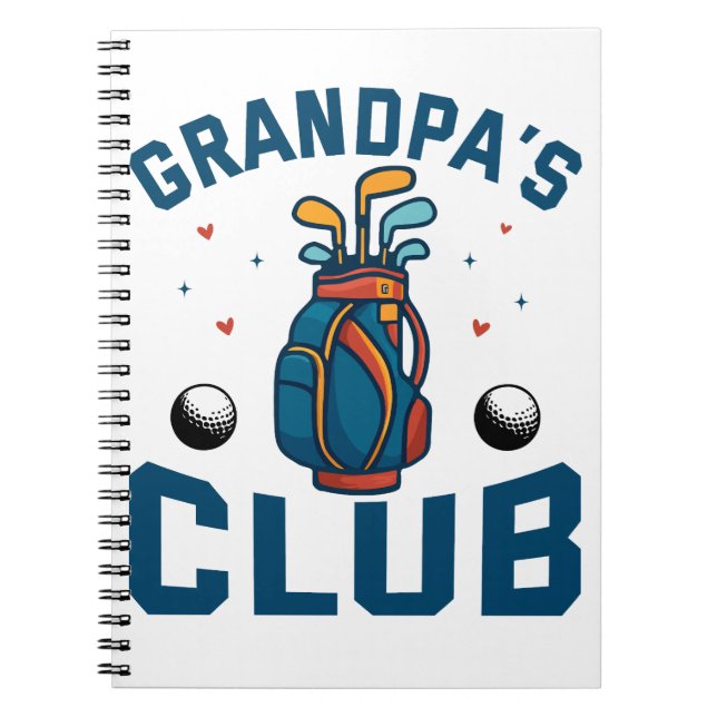 Grandpa’s Golf Club Gift Funny Notebook (Front)