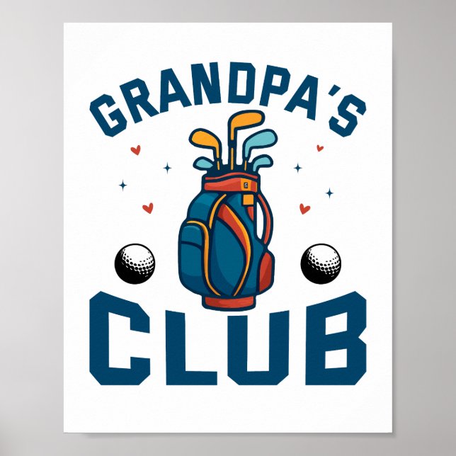 Grandpa’s Golf Club Gift Funny Poster (Front)