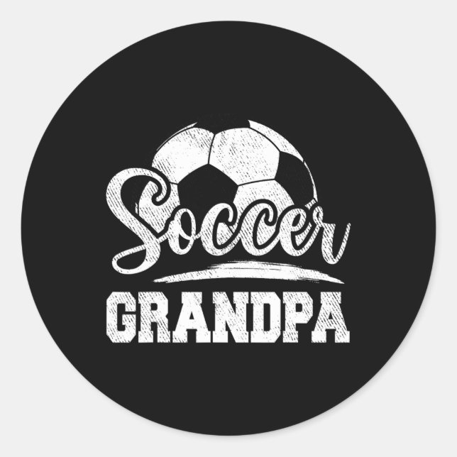 Grandpa Soccer Player Game Day Father's Day  Classic Round Sticker (Front)