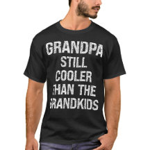 Grandpa Still Cooler Than The Grandkids