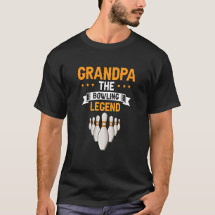 GRANDPA The Bowling Legend Cool Retro Bowler Prese T-Shirt