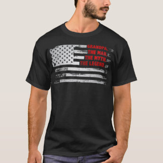 Grandpa The Man Myth Legend American USA  Fatheru2 T-Shirt