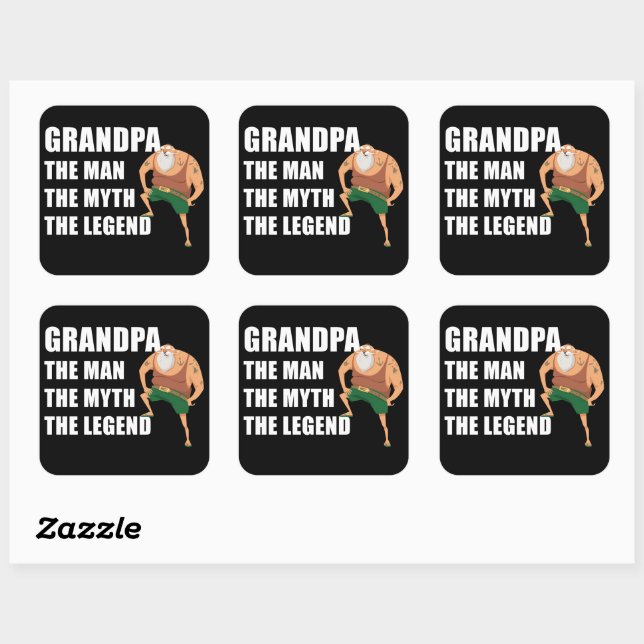 Grandpa The Man, Myth, Legend – Father's Day Funny Square Sticker (Sheet)