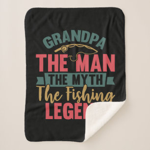 Grandpa - The Man, The Myth, The Fishing Legend Sherpa Blanket