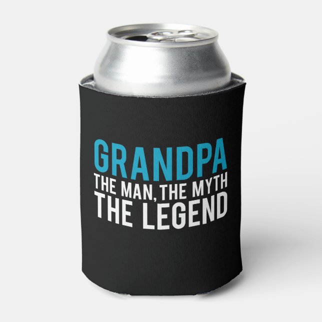 Grandpa, the Man, the Myth, the Legend Can Cooler (Can Front)
