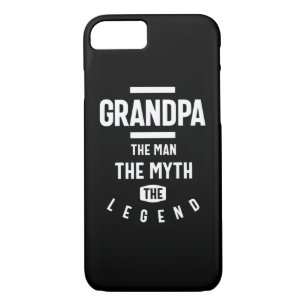 Grandpa The Man The Myth The Legend iPhone 8/7 Case