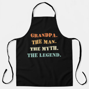 Grandpa The Man The Myth The Legend Father's Day Apron