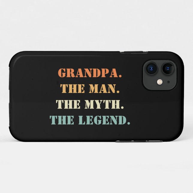 Grandpa The Man The Myth The Legend Father's Day Case-Mate iPhone Case (Back (Horizontal))