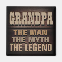 Grandpa, the Man, the Myth, the Legend