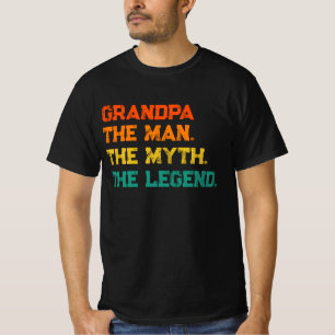 Grandpa The Man The Myth The Legend T-Shirt