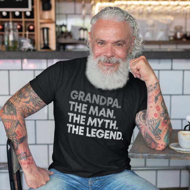 Grandpa The Man The Myth The Legend T-Shirt (Creator Uploaded)