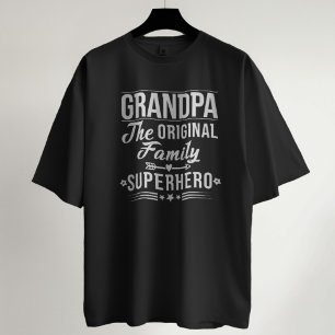 Grandpa The Original Family Superhero Funny Quote  T-Shirt