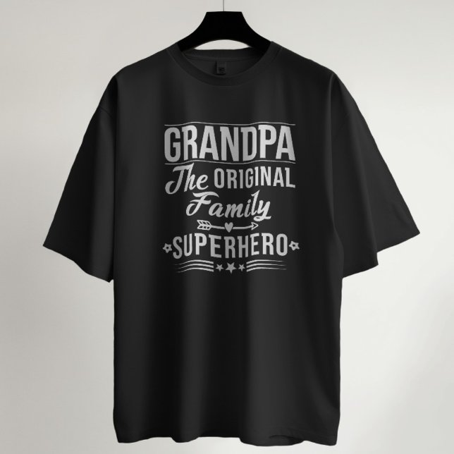 Grandpa The Original Family Superhero Funny Quote  T-Shirt (Creator Uploaded)