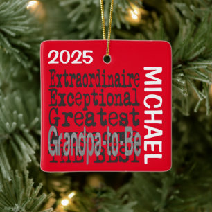 Grandpa-to-Be Extraordinaire CUSTOM Ceramic Ornament