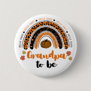 Grandpa To Be Hello Baby Girl Pumpkin Baby Shower 6 Cm Round Badge