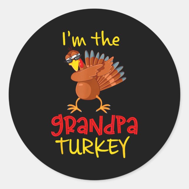 Grandpa Turkey Matching Family Group Thanksgiving  Classic Round Sticker (Front)