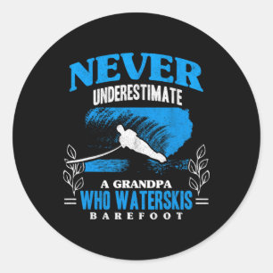 Grandpa Waterskis Refoot Athletes Water Skiing Ath Classic Round Sticker
