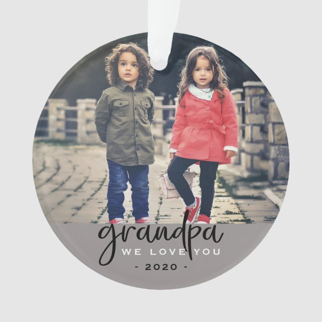 Grandpa We Love You Christmas Photo Ornament (Front)