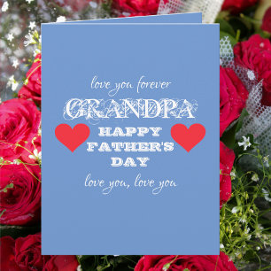  Grandpa We Love You Happy Fathers Day Cool BIG   Card