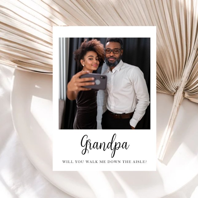 Grandpa Will You Walk Me Down The Aisle Father  Invitation (Creator Uploaded)