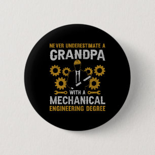 Grandpa With A Mechanical Engineering 6 Cm Round Badge