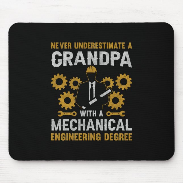 Grandpa With A Mechanical Engineering Mouse Mat (Front)