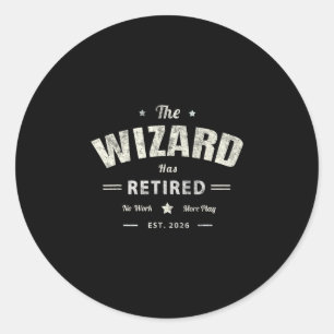Grandpa Wizard Has Retired 2026 Mother Trip Mom Va Classic Round Sticker