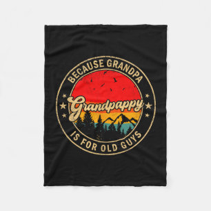 Grandpappy Because Grandpa Old Retro Illustration Fleece Blanket