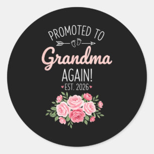 Grandparent Promoted To Grandma Again Est. 2026, N Classic Round Sticker