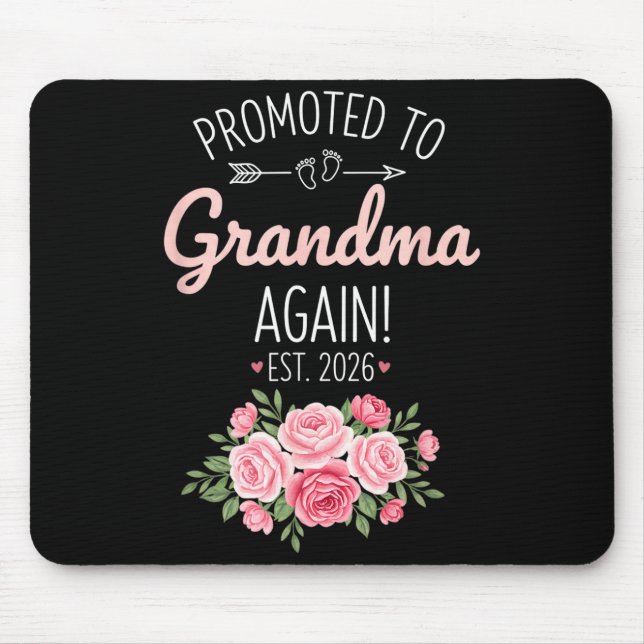 Grandparent Promoted To Grandma Again Est. 2026, N Mouse Mat (Front)