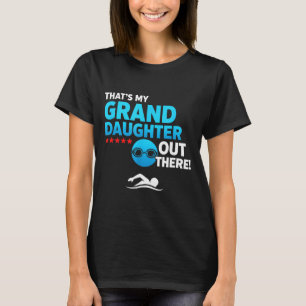 Grandparent Proud Granddaughter Swimmer Swim Meet  T-Shirt