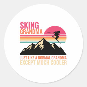 Grandparent Skiing Grandma Just Like A Normal Gran Classic Round Sticker