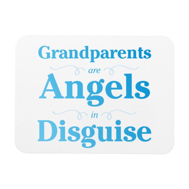 Grandparents are Angels in Disguise Magnet (Horizontal)
