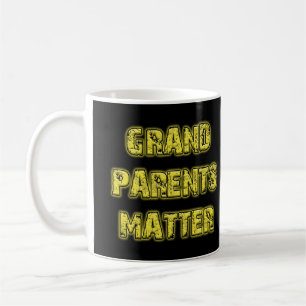 Grandparents matter! coffee mug