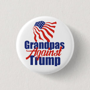Grandpas Against Trump 2024 Election Political 3 Cm Round Badge