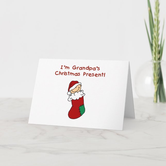 Grandpa's Christmas Present Tshirts and Gifts Holiday Card (Front)