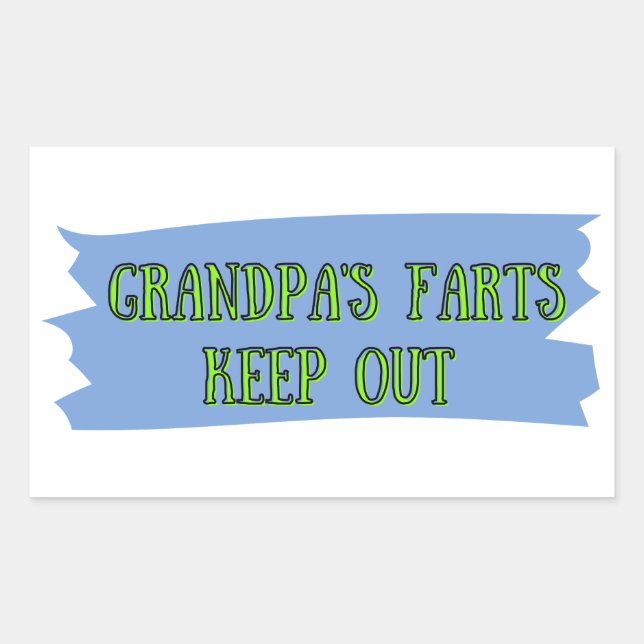 Grandpas Farts Keep Out Rectangular Sticker (Front)