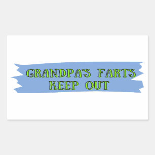 Grandpas Farts Keep Out Rectangular Sticker