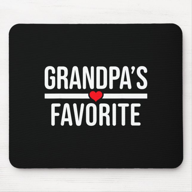 Grandpa's Favorite  Mouse Mat (Front)