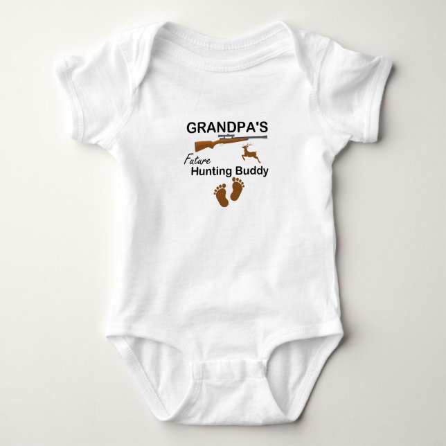 Grandpa's Future Hunting Buddy  Future Hunting  Baby Bodysuit (Front)